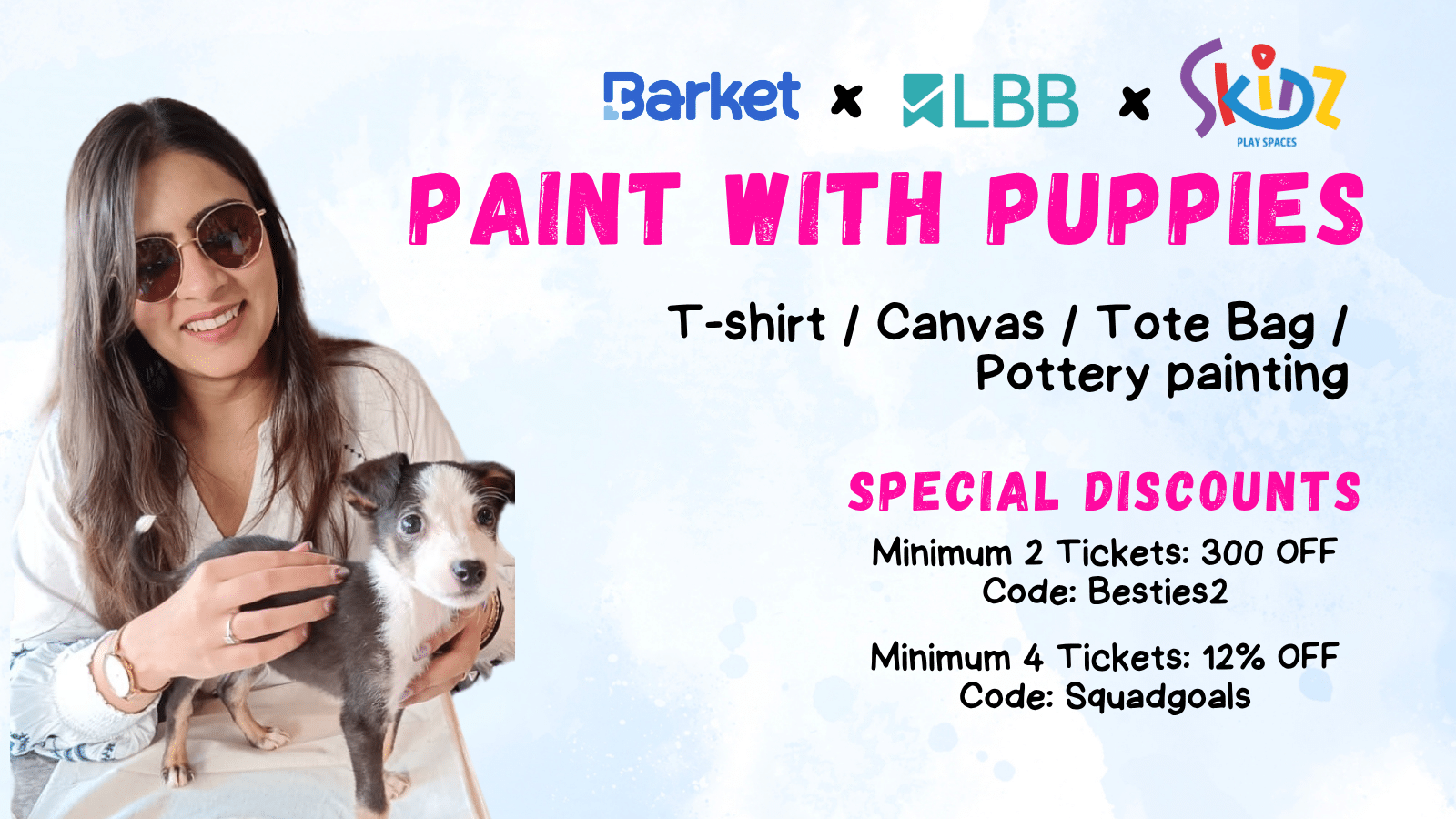 Paint With Puppies | 6th July 2025 Sunday | Skidz, Santa Cruz 1 Paint With Puppies | 6th July 2025 Sunday | Skidz, Santa Cruz LBB Mumbai 6th july 3 Paint With Puppies | 6th July 2025 Sunday | Skidz, Santa Cruz
